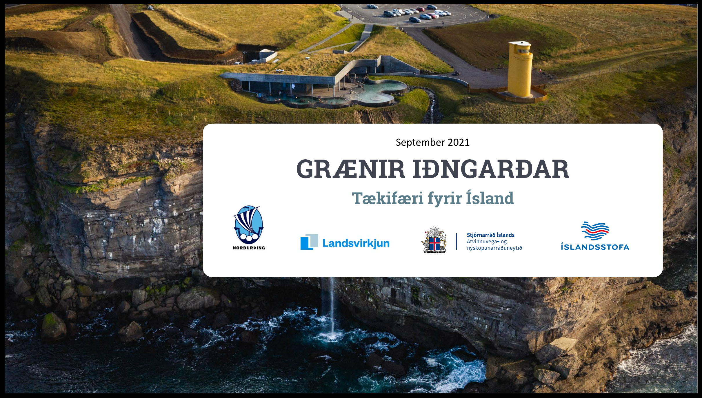 You are currently viewing Grænir iðngarðar – tækifæri fyrir Ísland